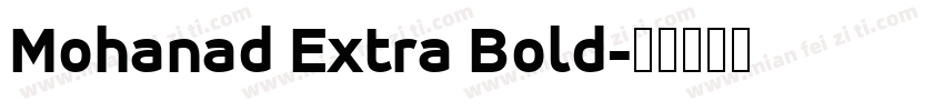 Mohanad Extra Bold字体转换